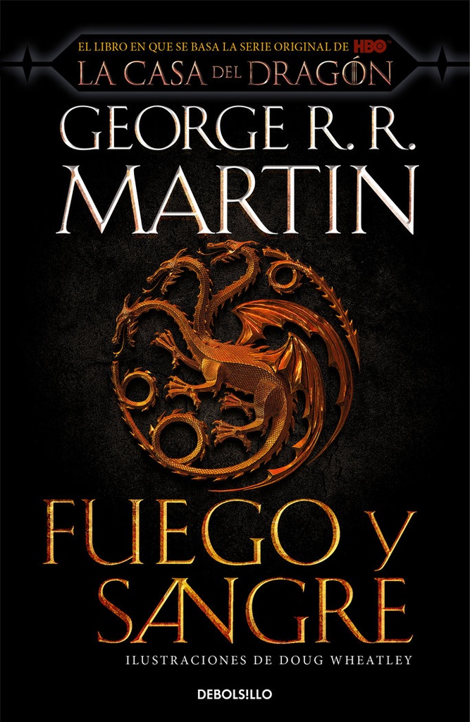 FUEGO Y SANGRE CANCION DE HIELO Y FUEGO