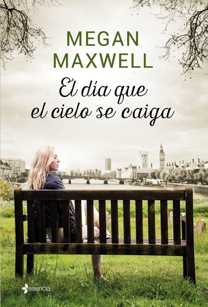 EL DIA QUE EL CIELO SE CAIGA 