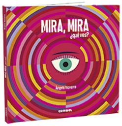 [9788491015499] MIRA MIRA QUE VES?