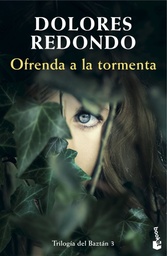 [9788423351015] TRILOGIA DEL BAZTAN III OFRENDA A LA TORMEN