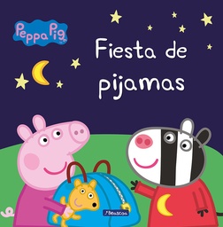 [9788448836467] PEPPA PIG FIESTA DE PIJAMAS