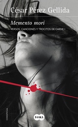 [9788466332392] MEMENTO MORI VERSOS CANCIONES Y TROCITOS DE